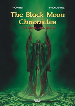 The Black Moon Chronicles 7 - Of Winds Jade and Jet