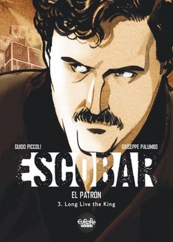 Escobar – El Patrón 3 - Long Live the King