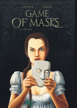 Game of Masks 2 - The Ant