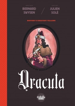 History’s Greatest Villains 1 - Dracula