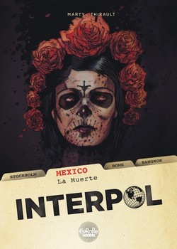Interpol 1 - Mexico – La Muerte