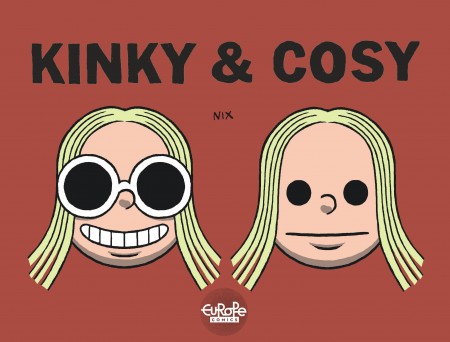 Kinky and Cosy