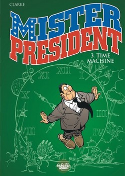 Mister President 3 - Time Machine