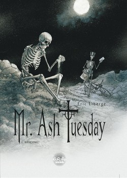 Mr. Ash Tuesday 1 - Welcome!