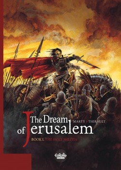 The Dream of Jerusalem 1 - The Holy Militia