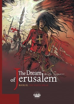 The Dream of Jerusalem 3 - The White Spear
