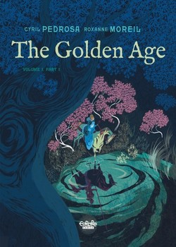 The Golden Age Volume 1 Part 1