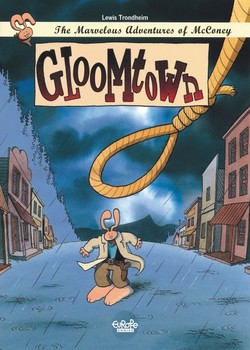 The Marvelous Adventures of McConey 1 - Gloomtown