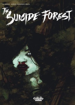 The Suicide Forest Tome 1