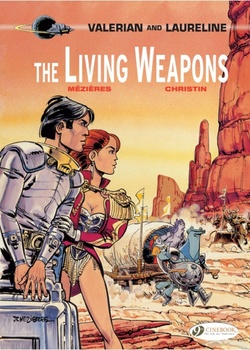 Valerian and Laureline 14 - The Living Weapons
