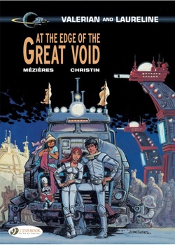 Valerian and Laureline 19 - At the Edge of the Great Void