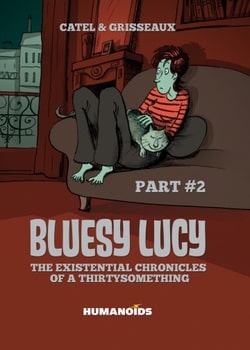 Bluesy Lucy - The Existential Chronicles of a Thirtysomething 2