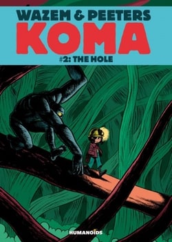 Koma 2 - The Hole