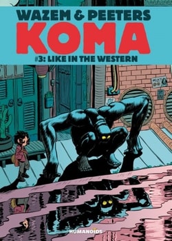 Koma 3 - Like in the Western