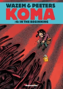 Koma 6 - In the Beginning