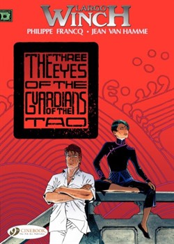 Largo Winch 11 - The Three Eyes of the Guardians of the Tao