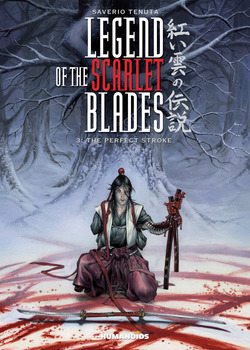 Legend of the Scarlet Blades 3 - The Perfect Stroke