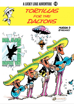 Lucky Luke 010 - Tortillas for the Daltons