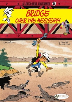Lucky Luke 068 - Bridge Over the Mississippi