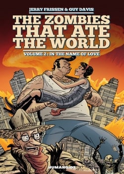 The Zombies that Ate the World 2 - In the name of love