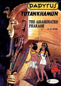 Papyrus 03 - Tutankhamun - The Assassinated Pharaoh