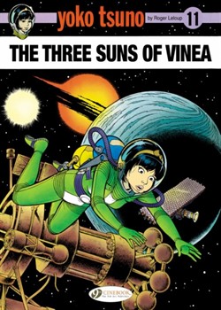Yoko Tsuno - The Three Suns of Vinea