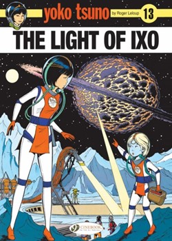 Yoko Tsuno - The Light of Ixo